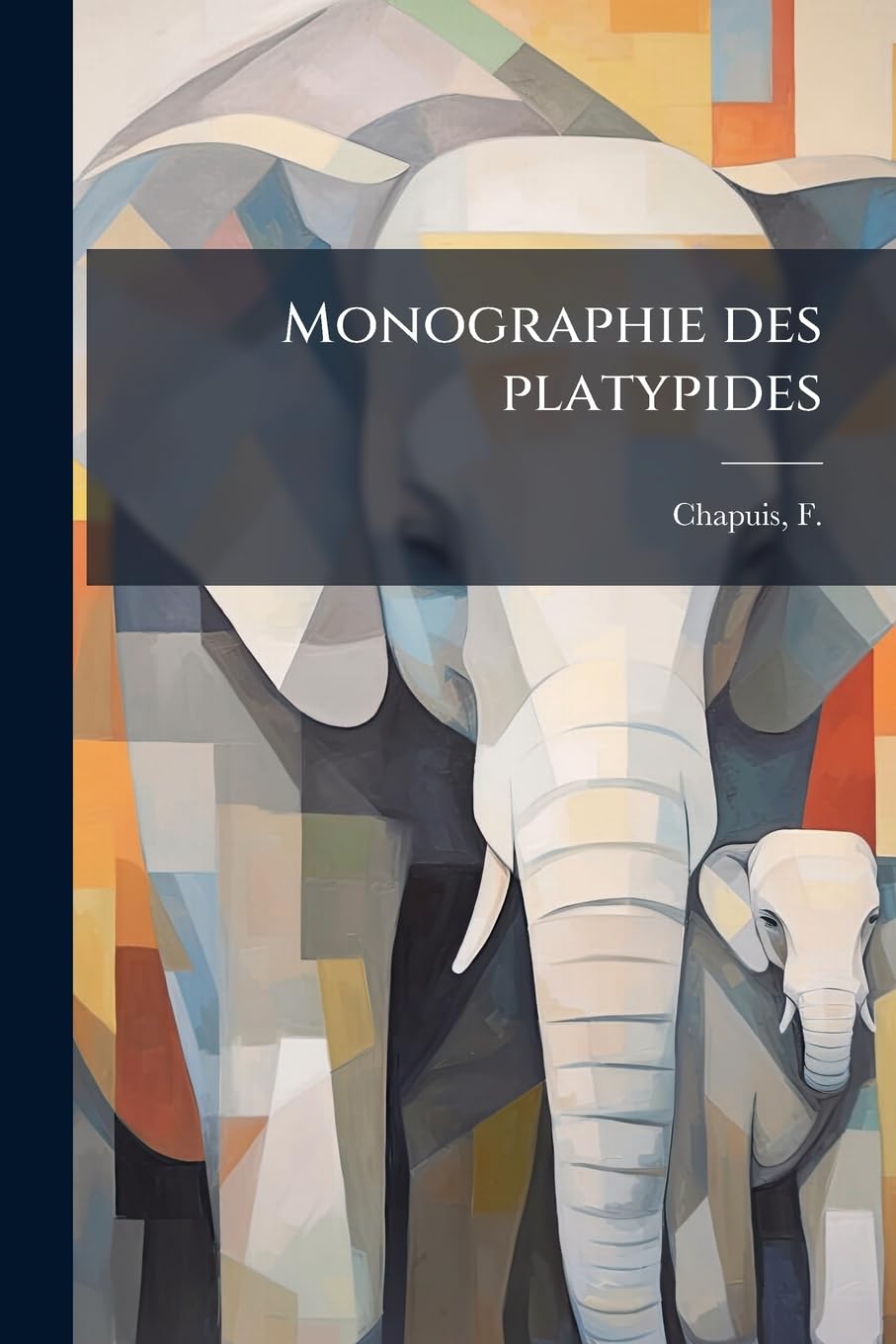 Monographie des platypides book