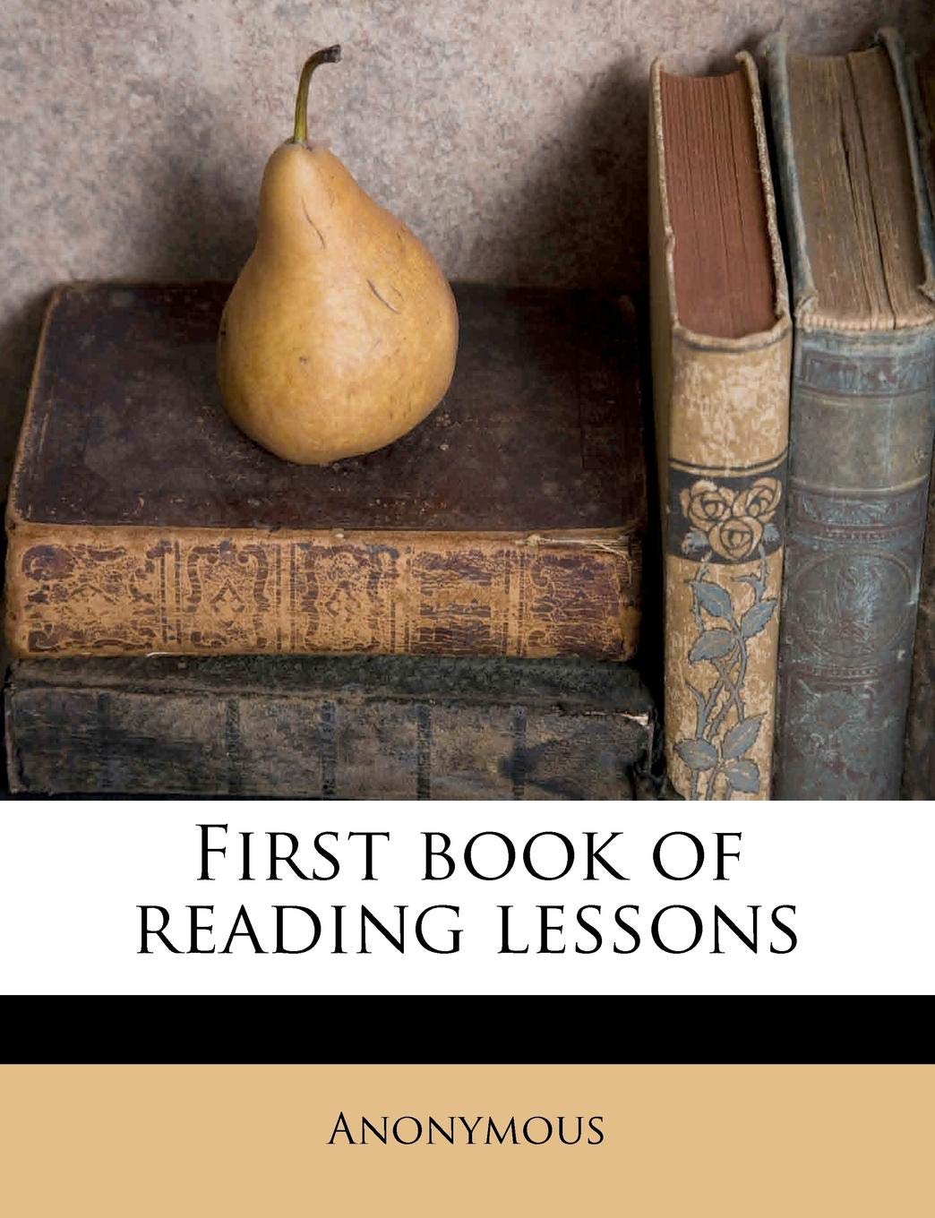 First Book of Reading Lessons Politics & History