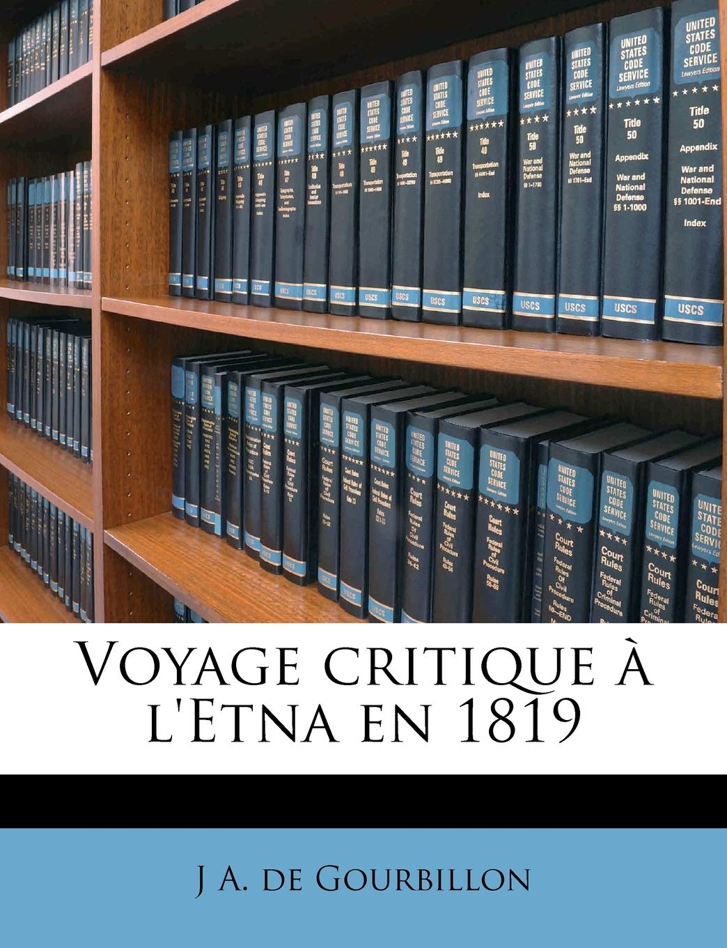 Voyage critique à l'Etna en 1819 book