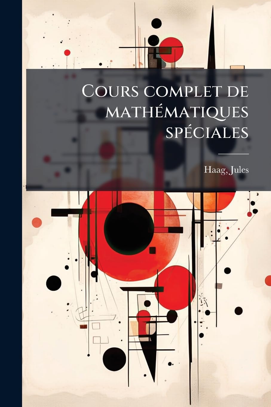 Cours complet de mathématiques spéciales: V.02 pt.02 book