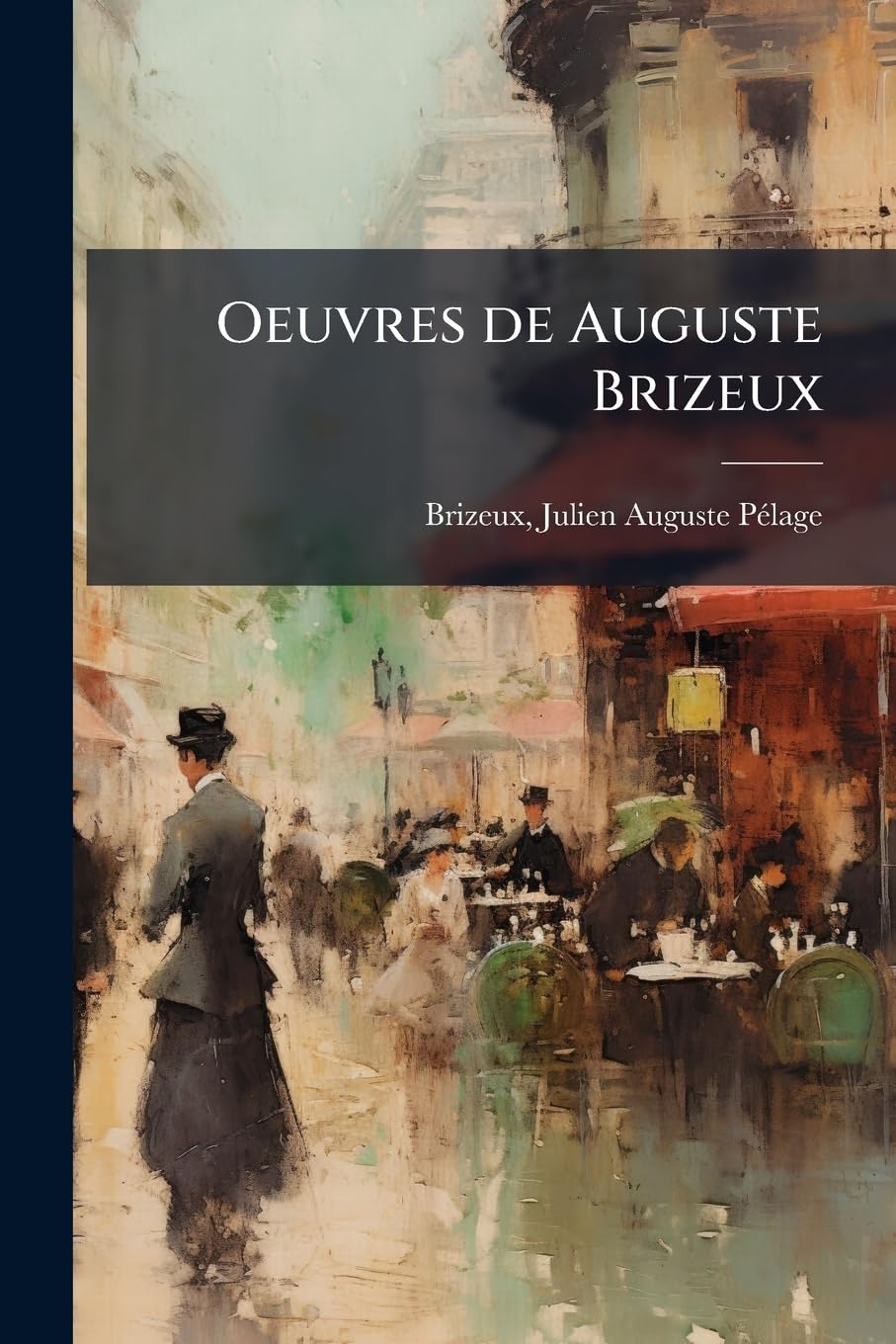 Oeuvres de Auguste Brizeux book