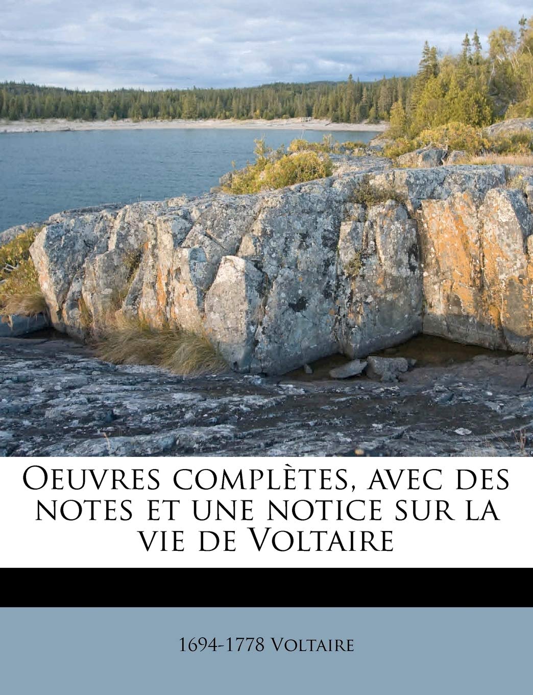 Oeuvres Completes, Avec Des Notes Et Une Notice Sur La Vie de Voltaire book