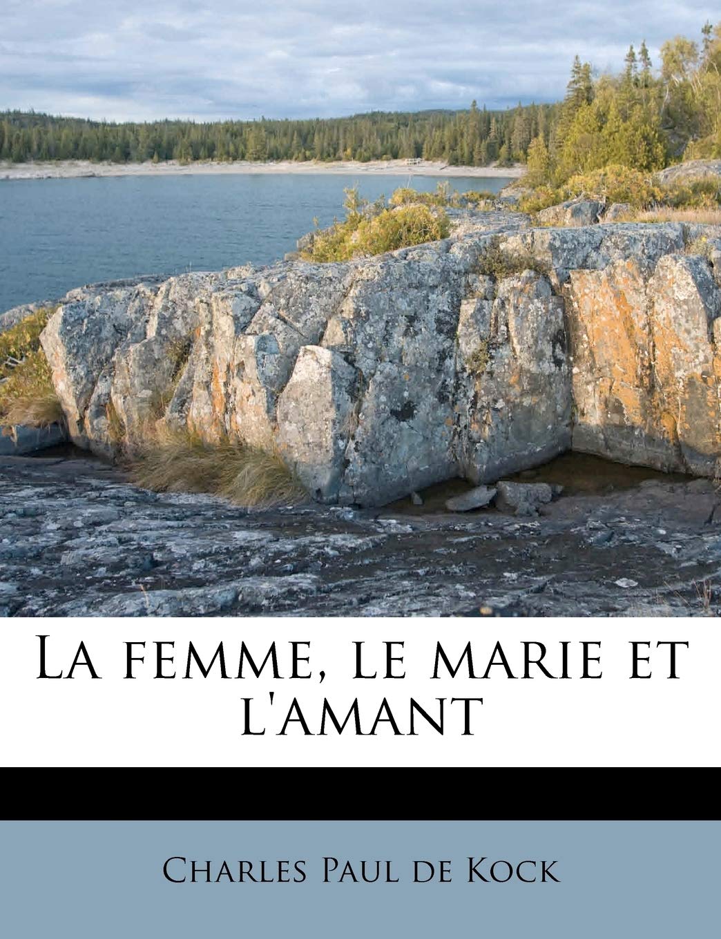 La femme, le marie et l'amant book