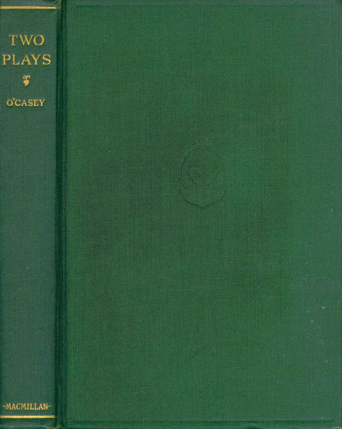 Two Plays - Juno and the Paycock, The Shadow of a Gunman (Signed) Books