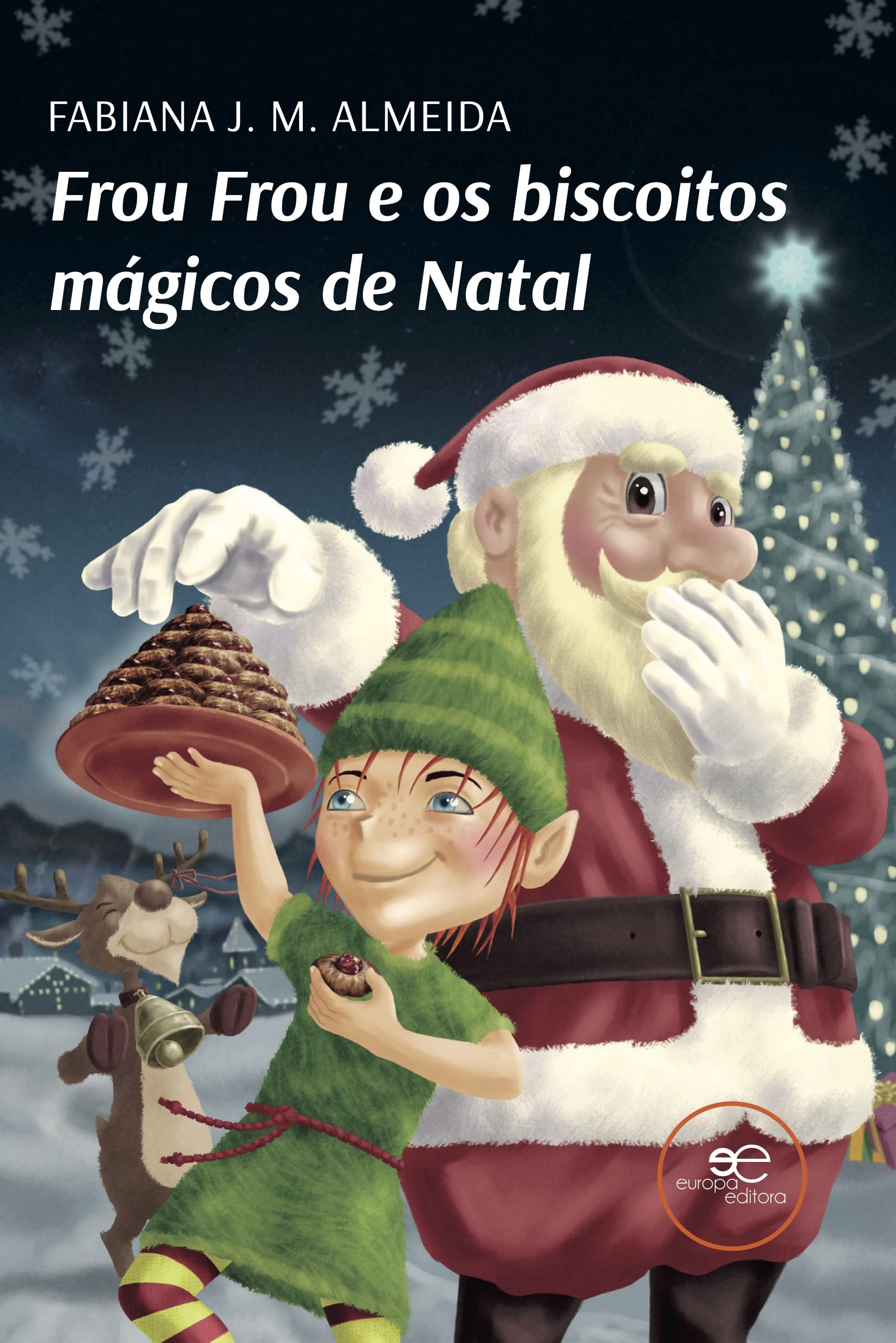 FROU FROU E OS BISCOITOS MÁGICOS DE NATAL (Universos) book
