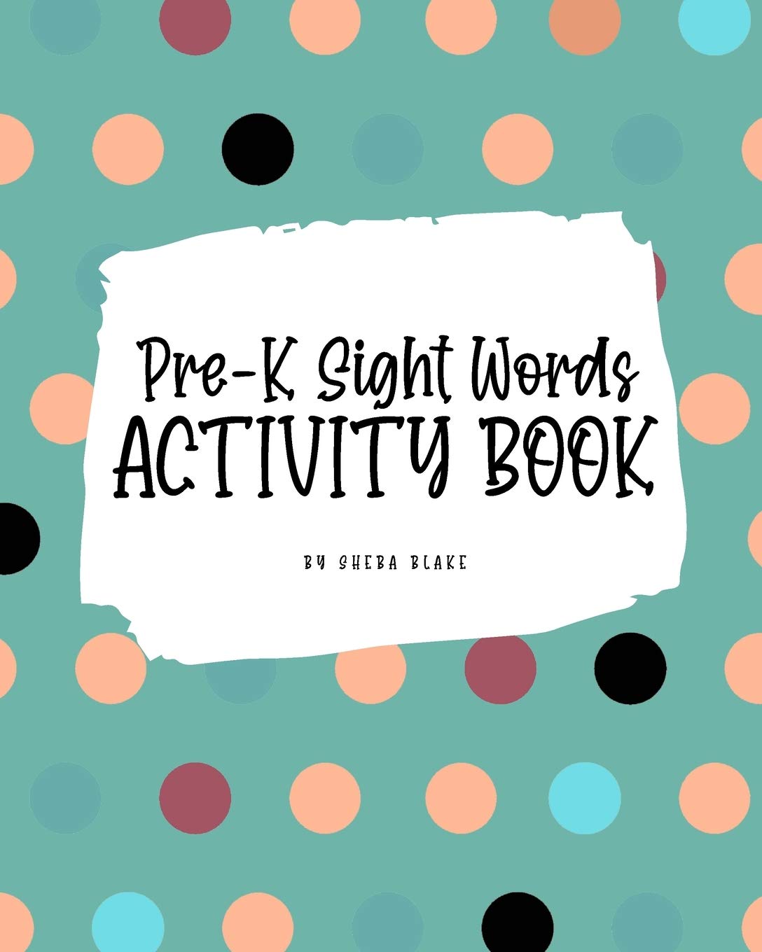 Pre-K Sight Words Tracing Activity Book for Children (8x10 Puzzle Book / Activity Book) Tiptoi & Games