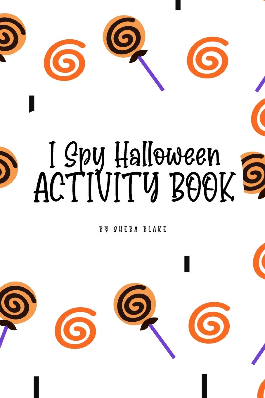 I Spy Halloween Activity Book for Toddlers / Children (6x9 Coloring Book / Activity Book) Tiptoi & Games
