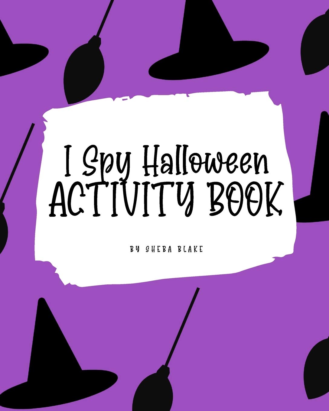 I Spy Halloween Activity Book for Kids (8x10 Coloring Book / Activity Book) Tiptoi & Games