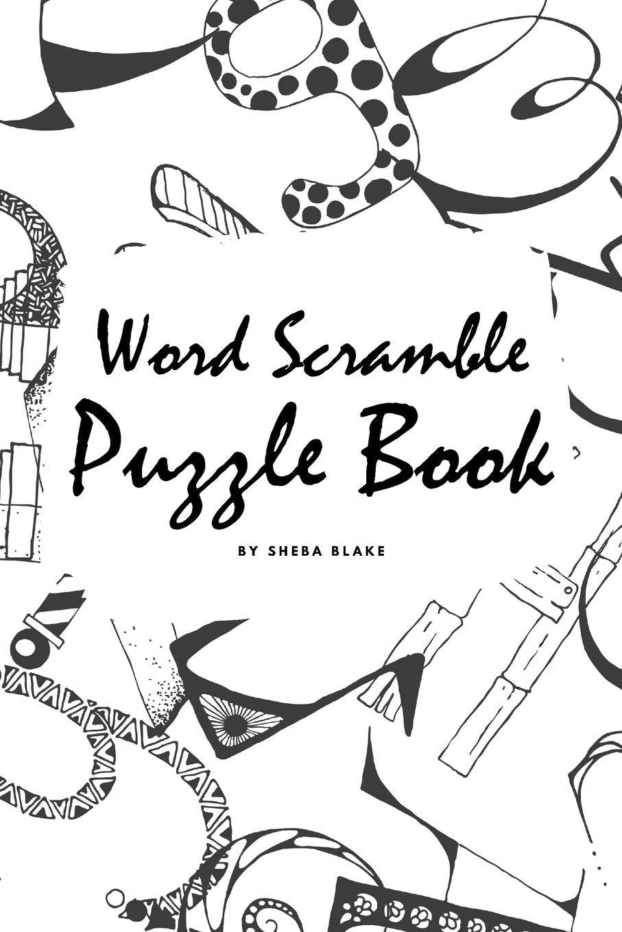 Word Scramble Puzzle Book for Children (6x9 Puzzle Book / Activity Book) Young adult books