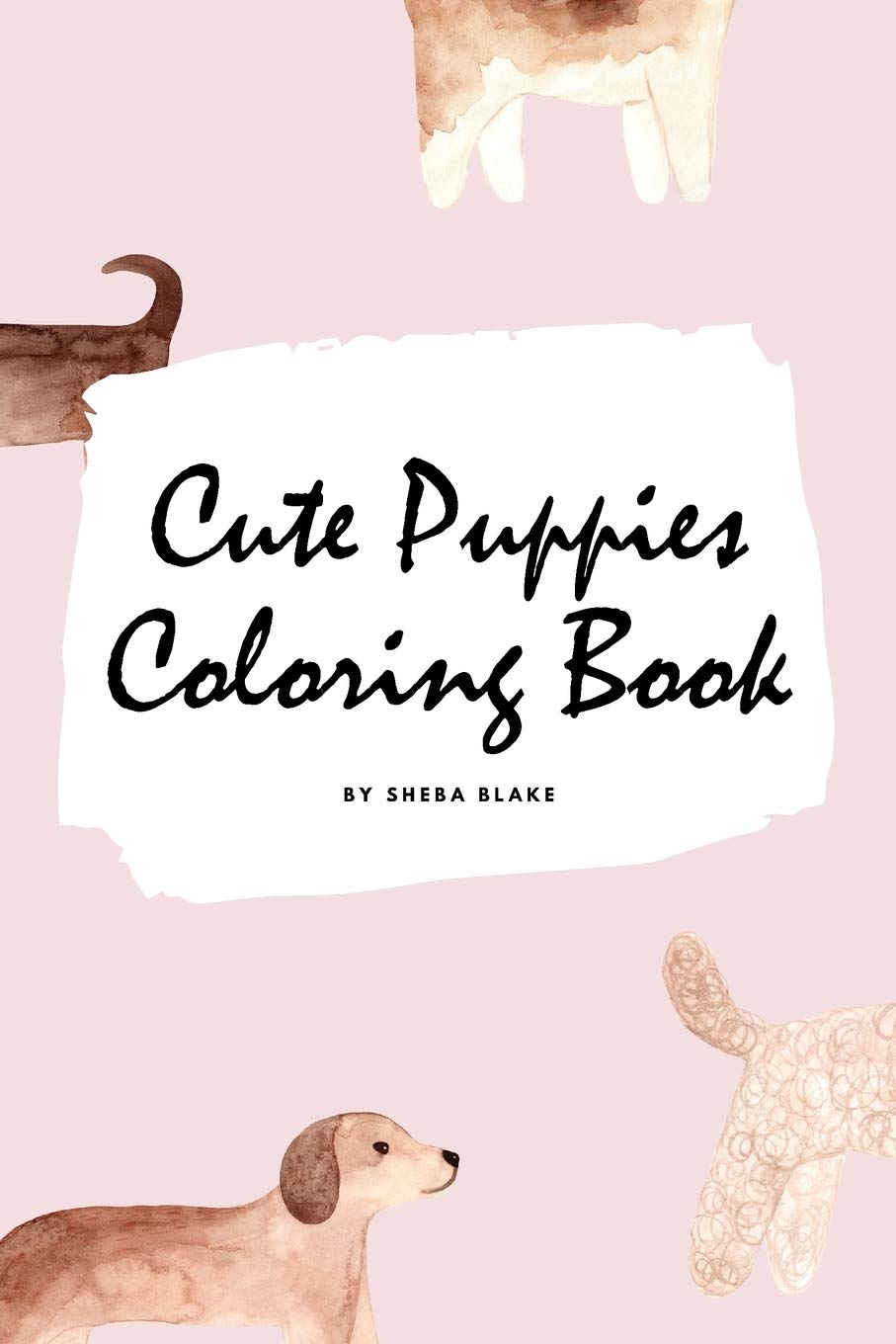Cute Puppies Coloring Book for Children (6x9 Coloring Book / Activity Book) Tiptoi & Games