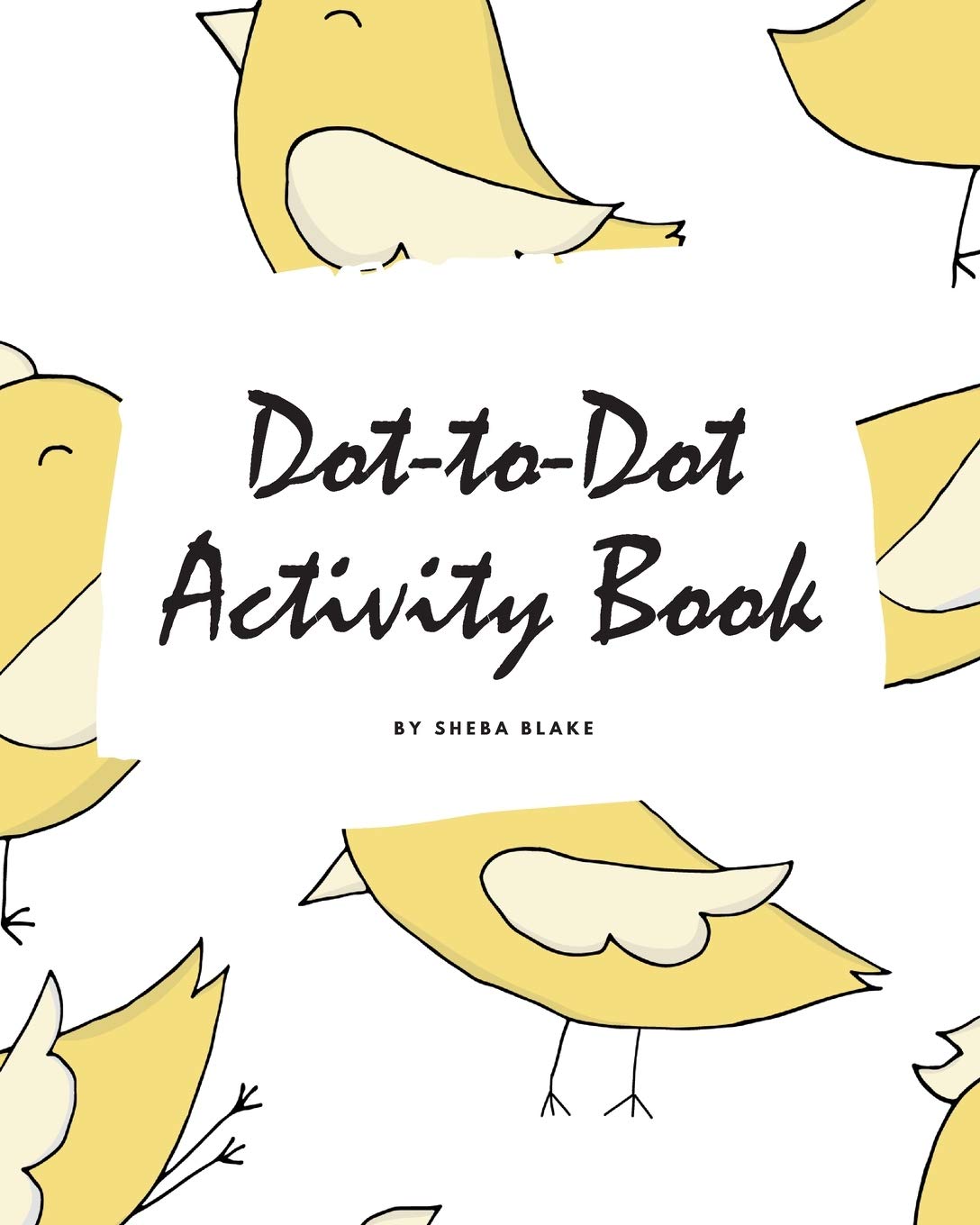 Dot-to-Dot with Animals Activity Book for Children (8x10 Coloring Book / Activity Book) Tiptoi & Games