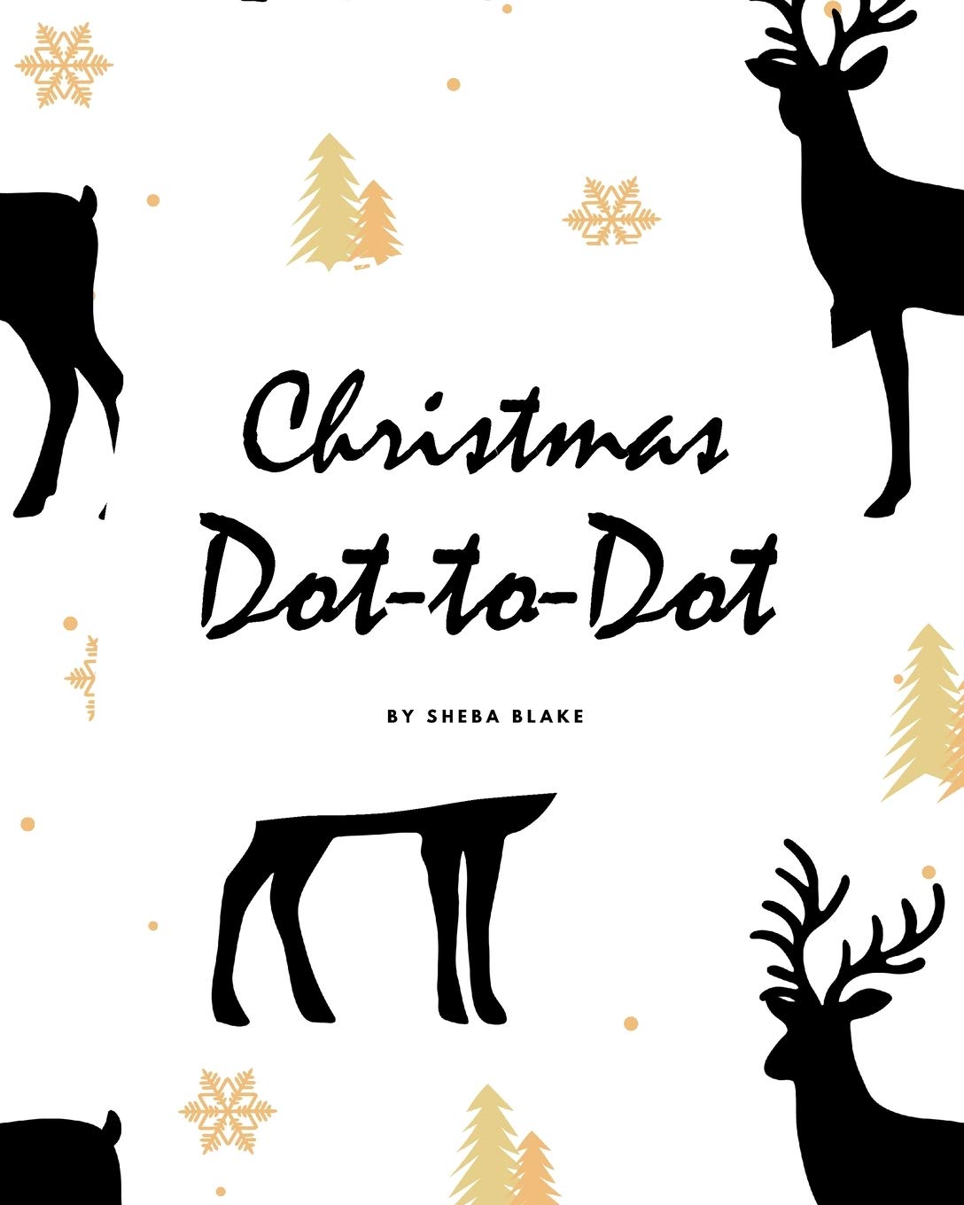 Christmas ABC's Dot-to-Dot, Coloring and Letter Tracing Activity Book for Children (8x10 Coloring Book / Activity Book) Tiptoi & Games