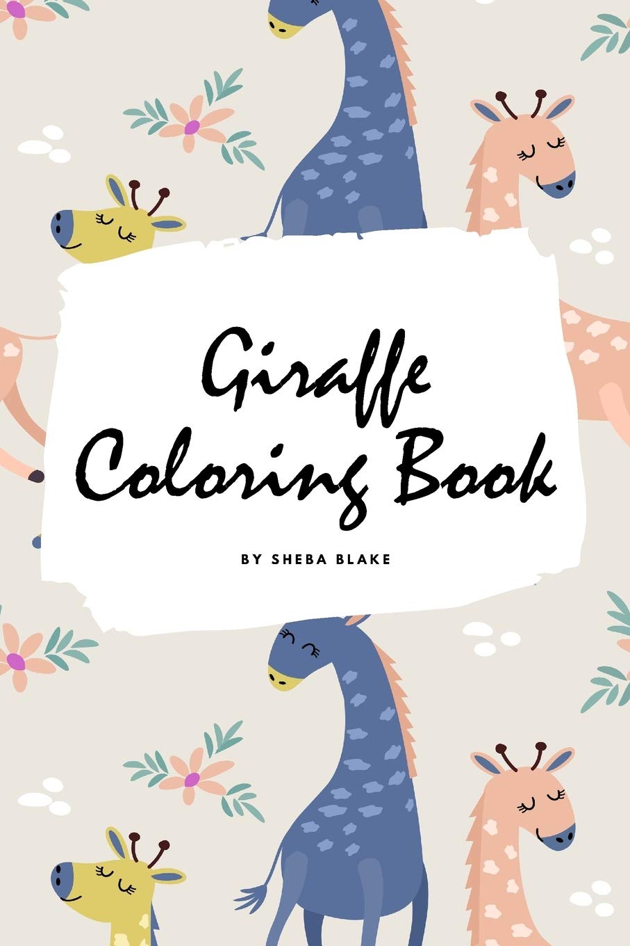 Giraffe Coloring Book for Children (6x9 Coloring Book / Activity Book) Tiptoi & Games