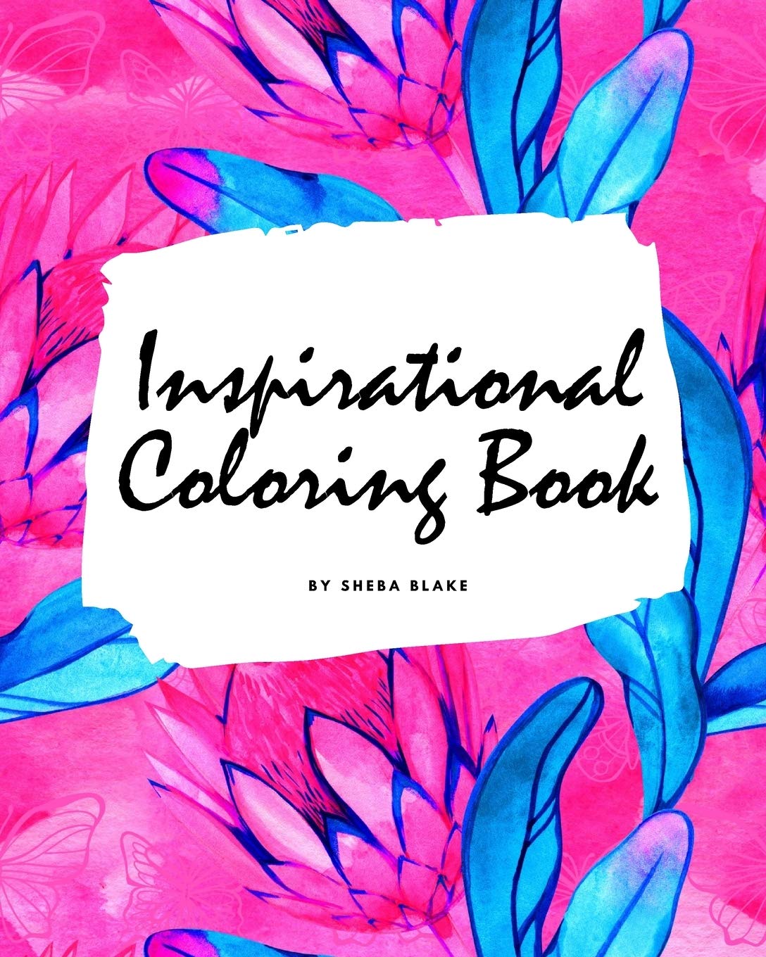 Inspirational Coloring Book for Young Adults and Teens (8x10 Coloring Book / Activity Book) Fiction