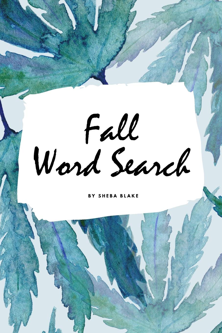 Fall Word Search Puzzle Book - All Levels (6x9 Puzzle Book / Activity Book) Young adult books