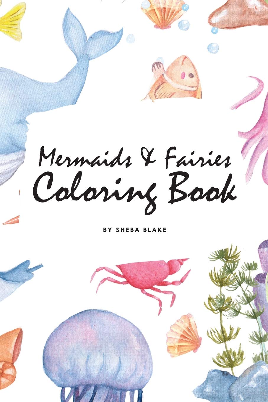 Mermaids and Fairies Coloring Book for Teens and Young Adults (6x9 Coloring Book / Activity Book) Young adult books