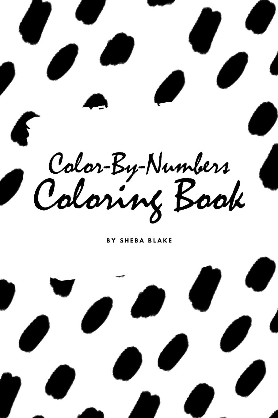 Color-By-Numbers Coloring Book for Children (6x9 Coloring Book / Activity Book) Tiptoi & Games