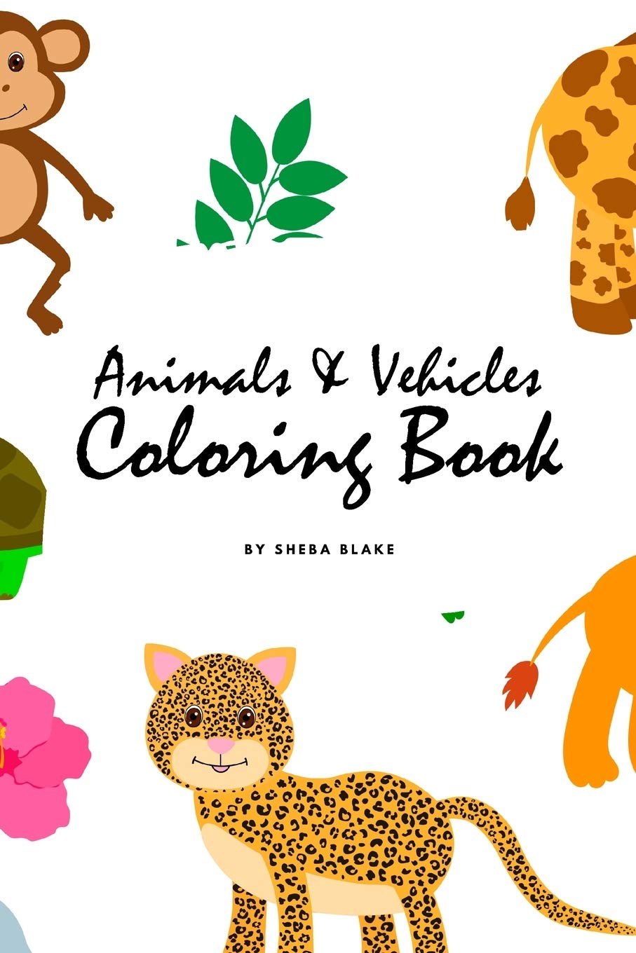 Animals and Vehicles Coloring Book for Children (6x9 Coloring Book / Activity Book) Tiptoi & Games