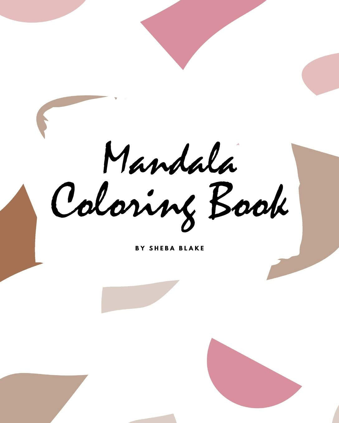 Mandala Coloring Book for Teens and Young Adults (8x10 Coloring Book / Activity Book) Young adult books