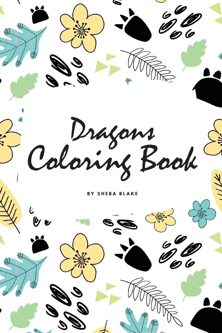 Dragons Coloring Book for Children (6x9 Coloring Book / Activity Book) Tiptoi & Games