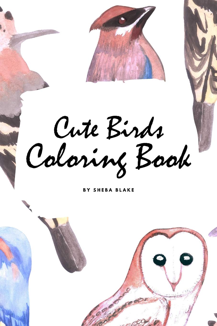 Cute Birds Coloring Book for Children (6x9 Coloring Book / Activity Book) Tiptoi & Games
