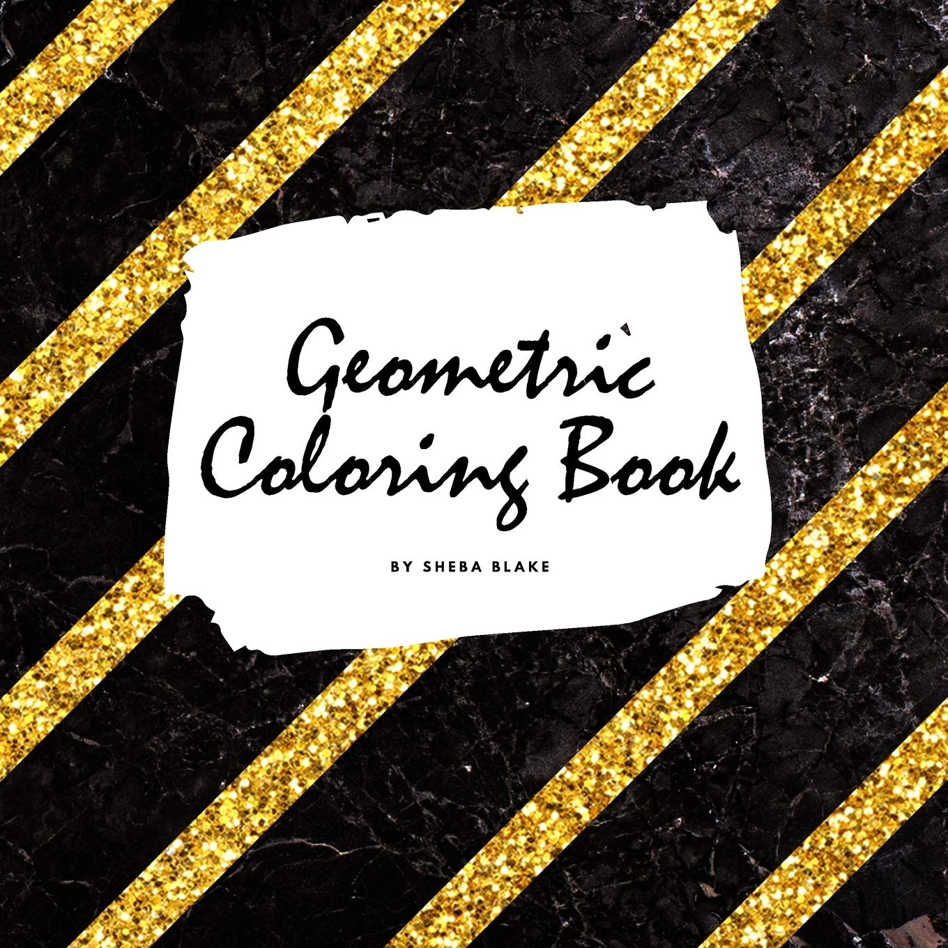 Geometric Patterns Coloring Book for Young Adults and Teens (8.5x8.5 Coloring Book / Activity Book) Young adult books
