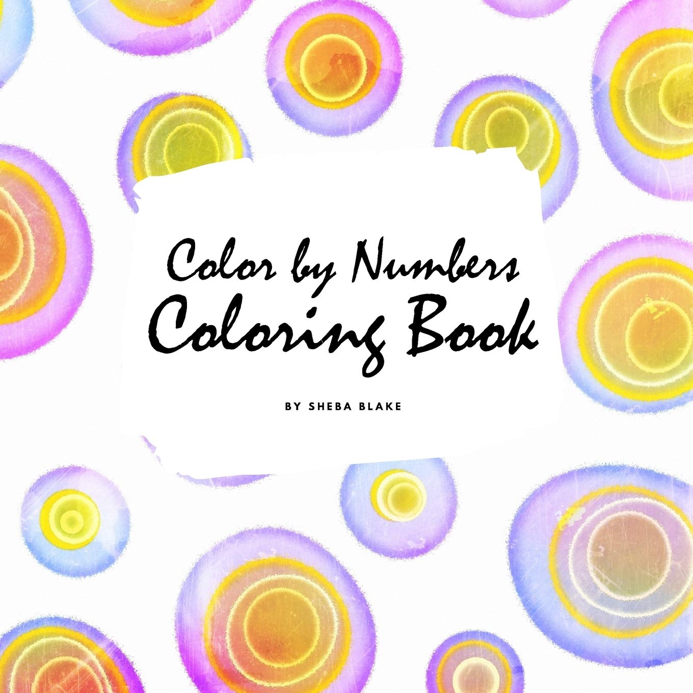 Color by Numbers Coloring Book for Children (8.5x8.5 Coloring Book / Activity Book) Tiptoi & Games