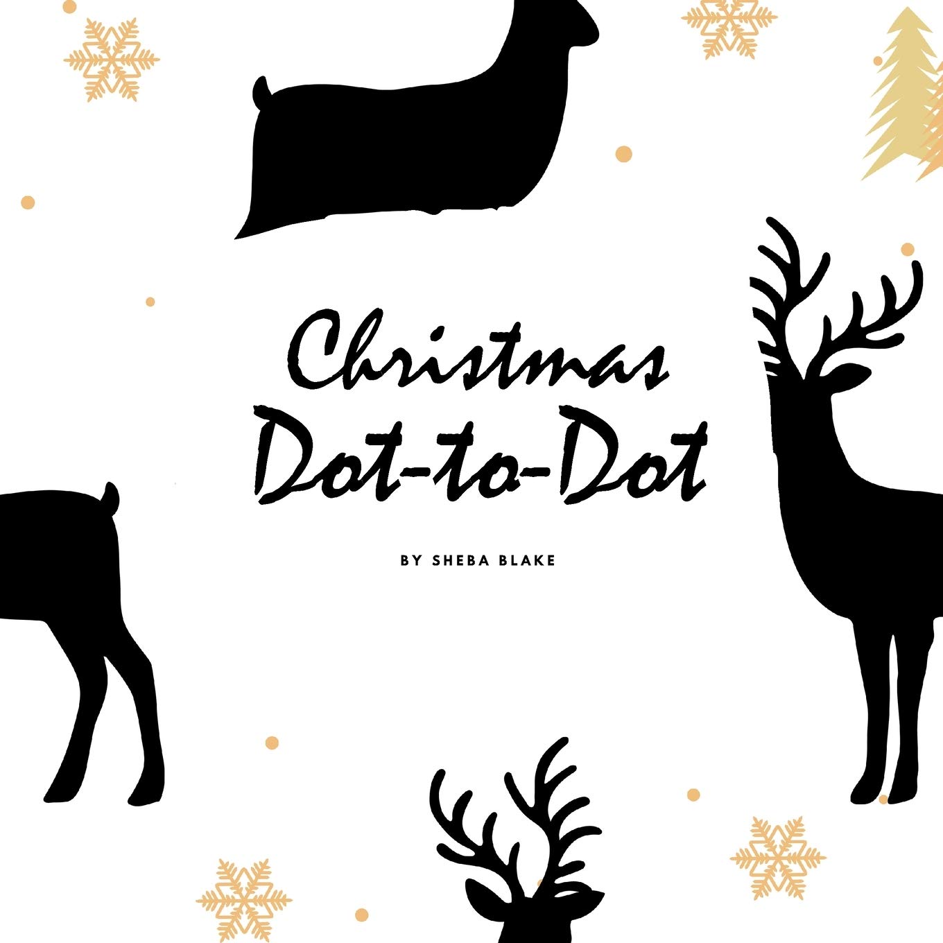 Christmas ABC's Dot-to-Dot, Coloring and Letter Tracing Activity Book for Children (8.5x8.5 Coloring Book / Activity Book) Tiptoi & Games
