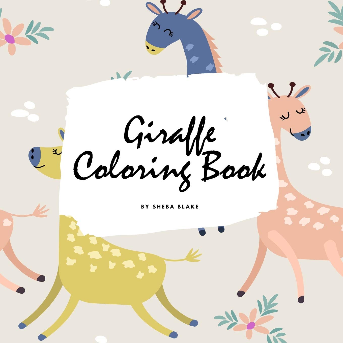 Giraffe Coloring Book for Children (8.5x8.5 Coloring Book / Activity Book) Tiptoi & Games