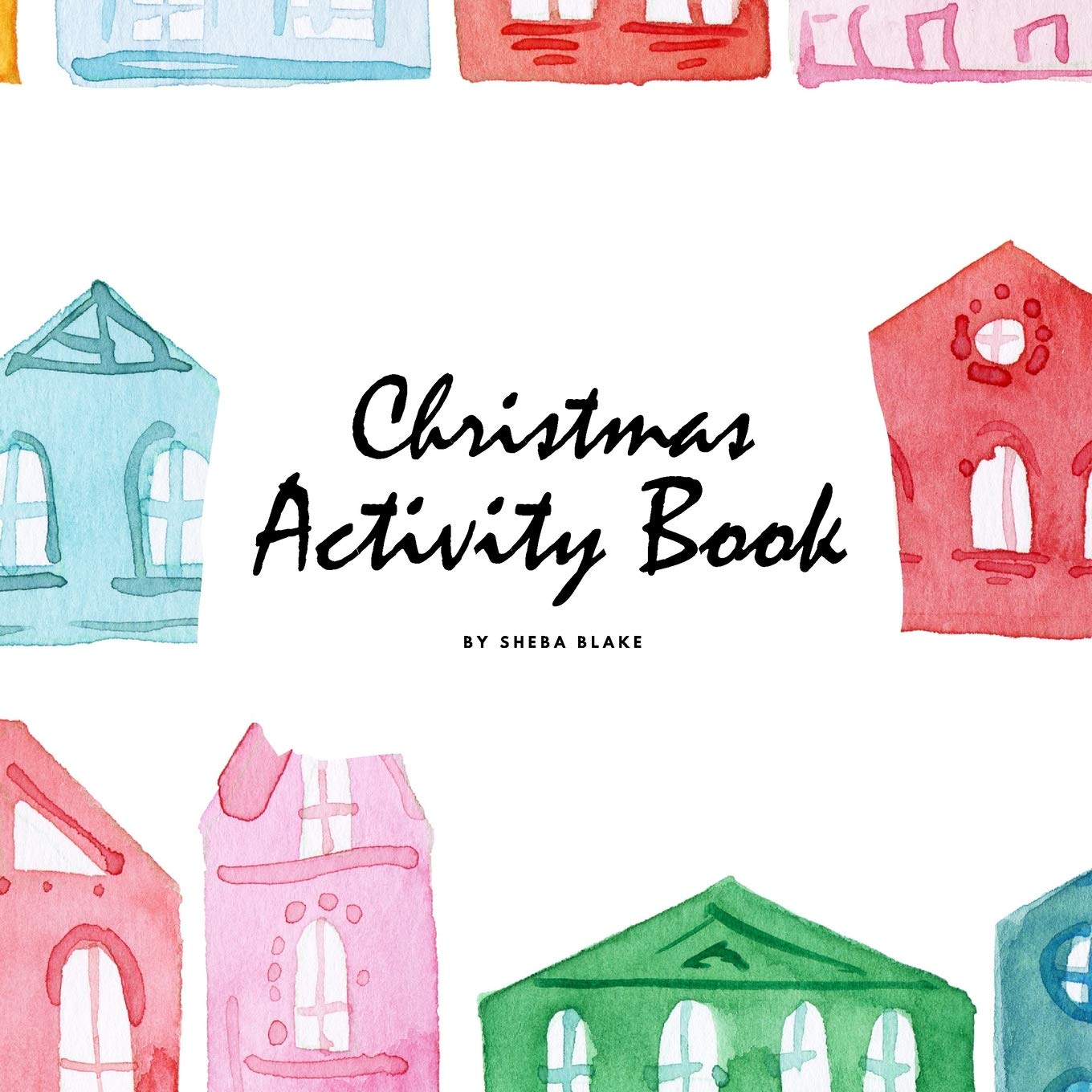 Christmas Activity Book for Children (8.5x8.5 Coloring Book / Activity Book) Tiptoi & Games
