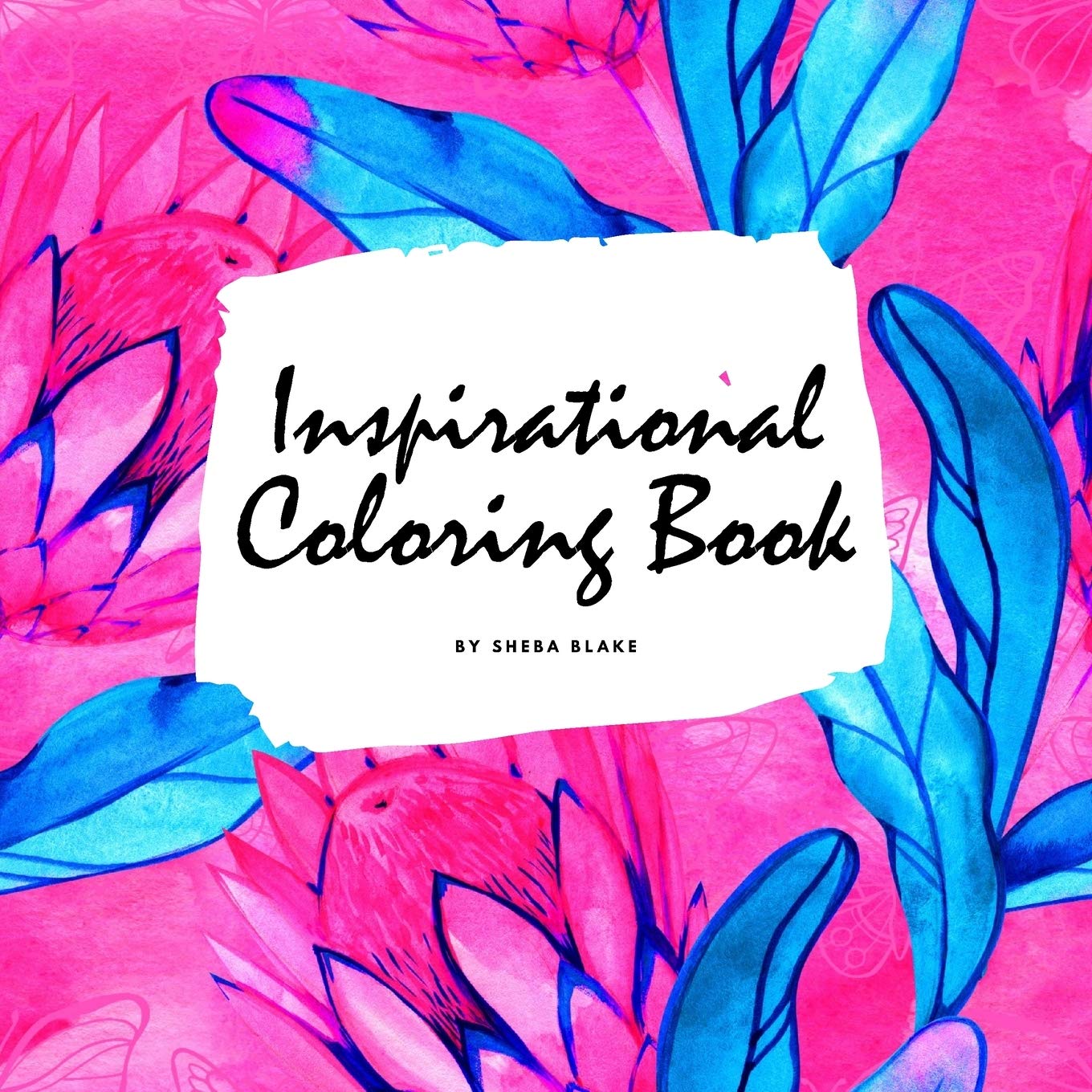 Inspirational Coloring Book for Young Adults and Teens (8.5x8.5 Coloring Book / Activity Book) Fiction