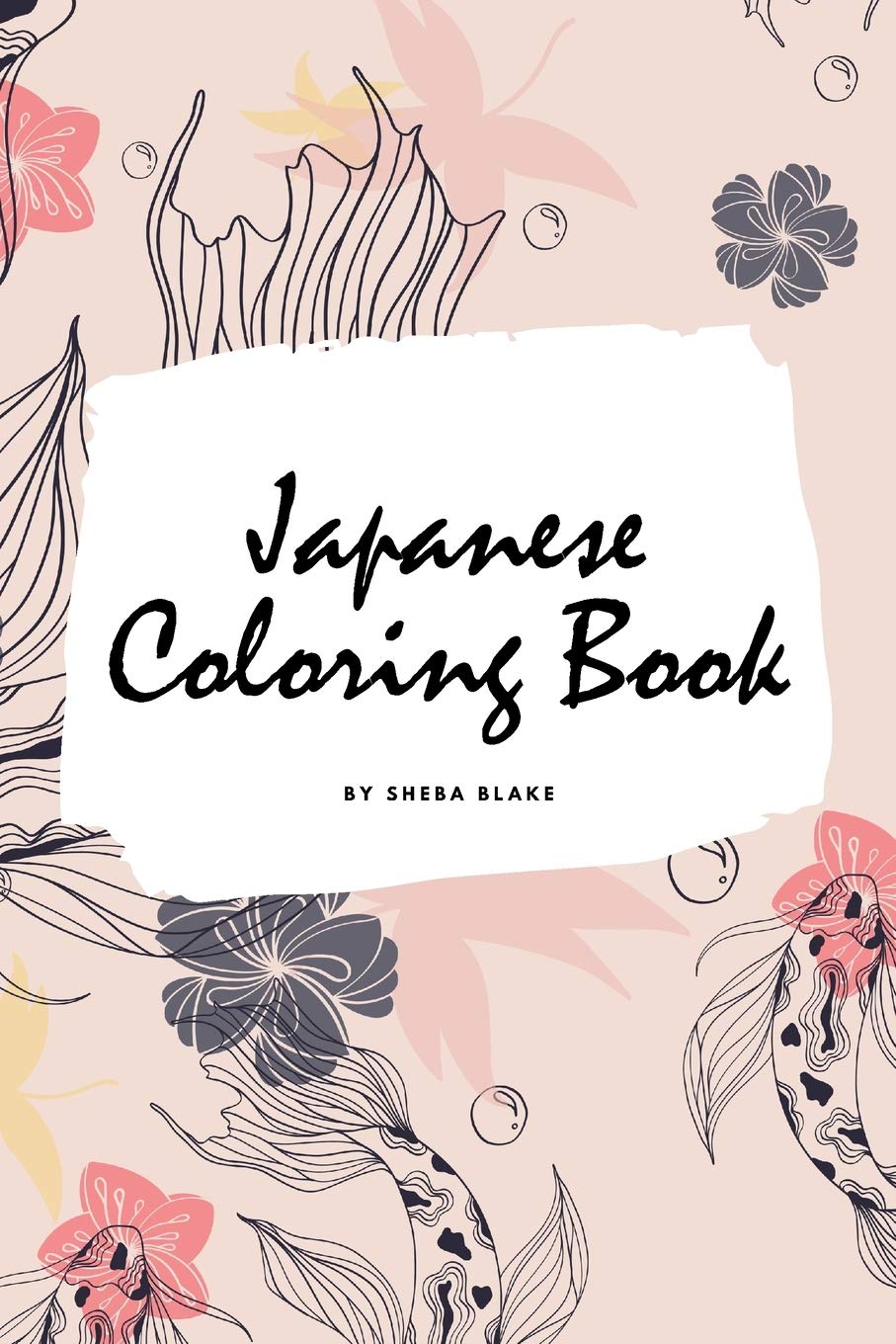 Japanese Coloring Book for Adults (6x9 Coloring Book / Activity Book) Hobbies & Crafts