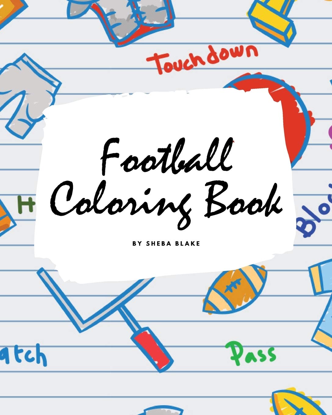 Football Coloring Book for Children (8x10 Coloring Book / Activity Book) Tiptoi & Games
