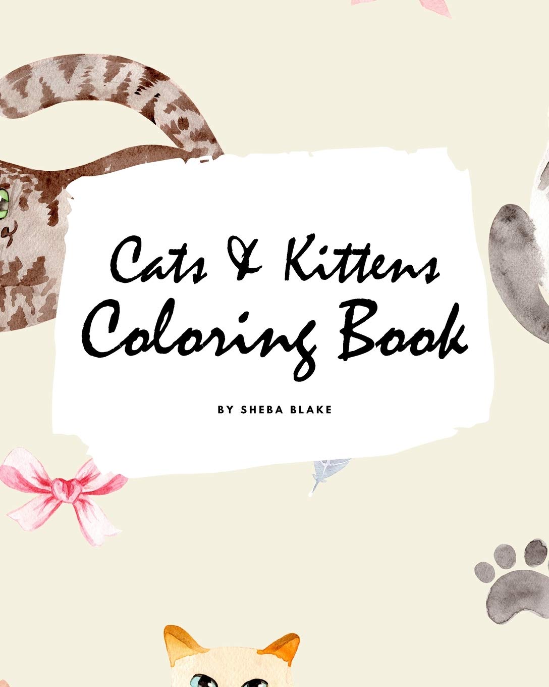 Cute Cats and Kittens Coloring Book for Children (8x10 Coloring Book / Activity Book) Tiptoi & Games