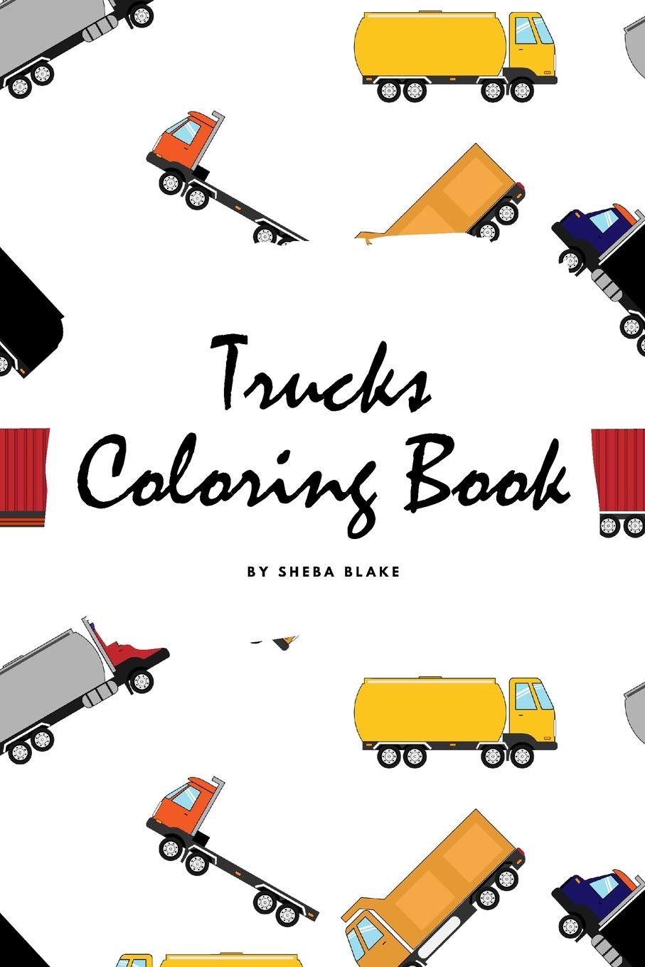 Trucks Coloring Book for Children (6x9 Coloring Book / Activity Book) Tiptoi & Games