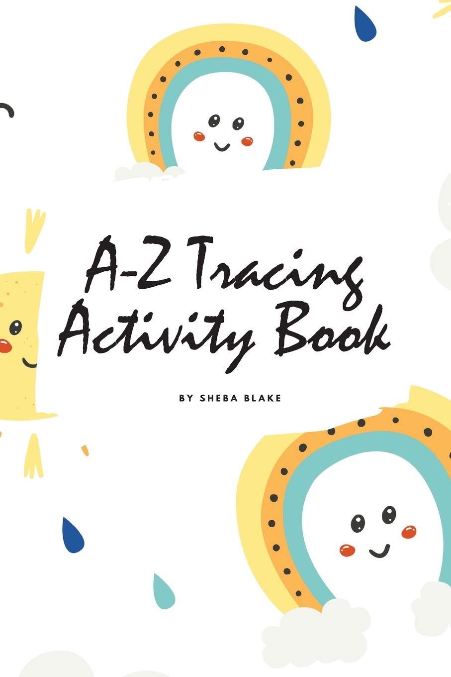 A-Z Tracing and Color Activity Book for Children (6x9 Coloring Book / Activity Book) Tiptoi & Games