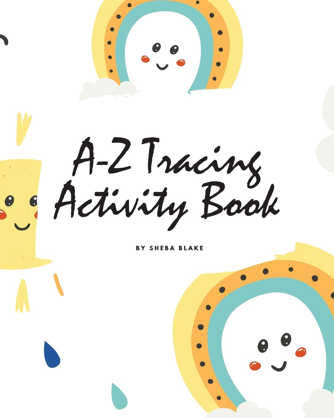A-Z Tracing and Color Activity Book for Children (8x10 Coloring Book / Activity Book) Tiptoi & Games