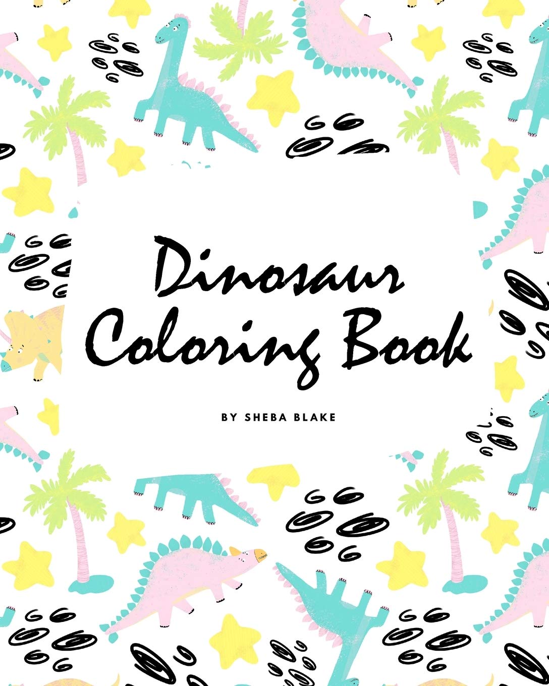 The Completely Inaccurate Dinosaur Coloring Book for Children (8x10 Coloring Book / Activity Book) Tiptoi & Games