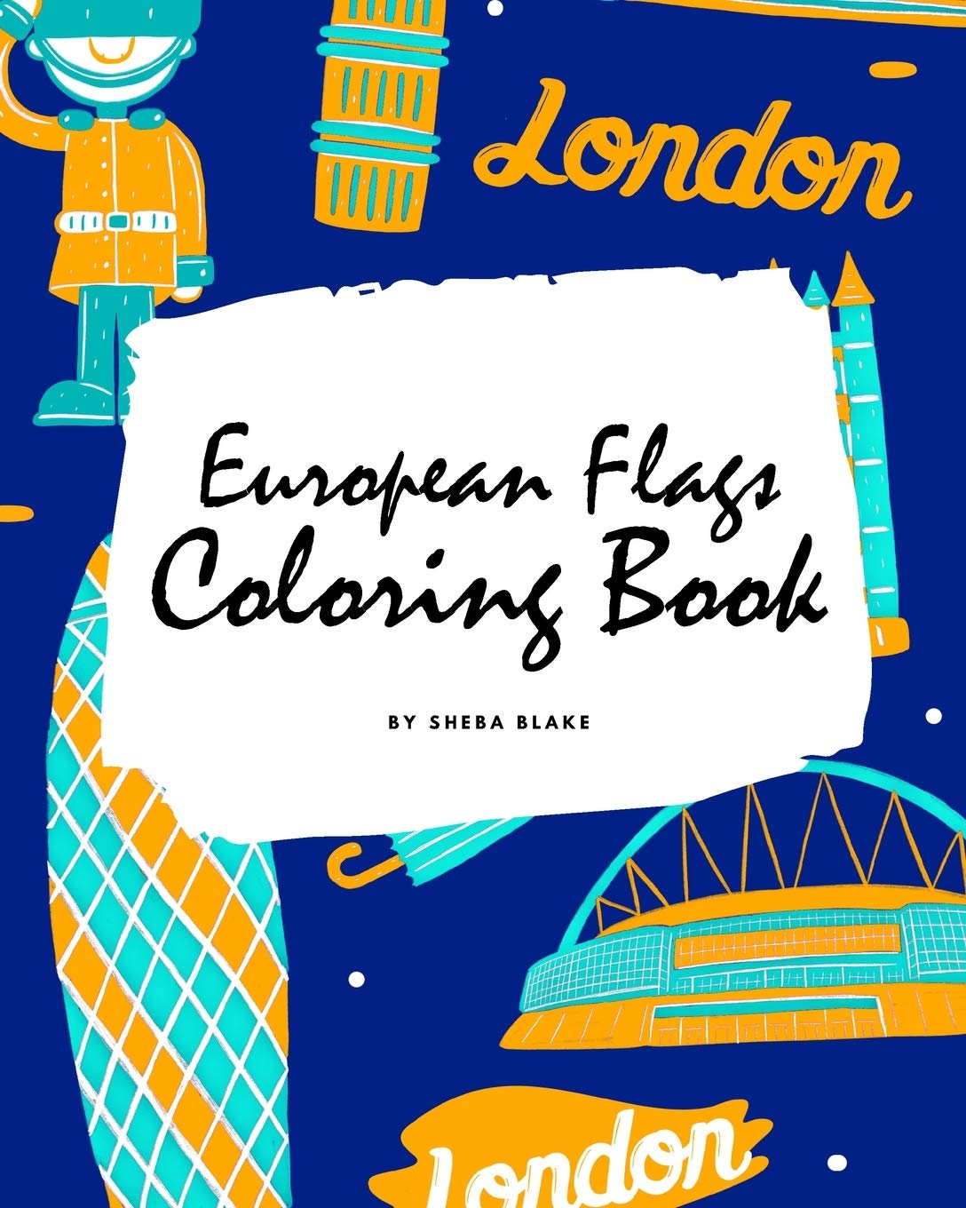 European Flags of the World Coloring Book for Children (8x10 Coloring Book / Activity Book) Tiptoi & Games