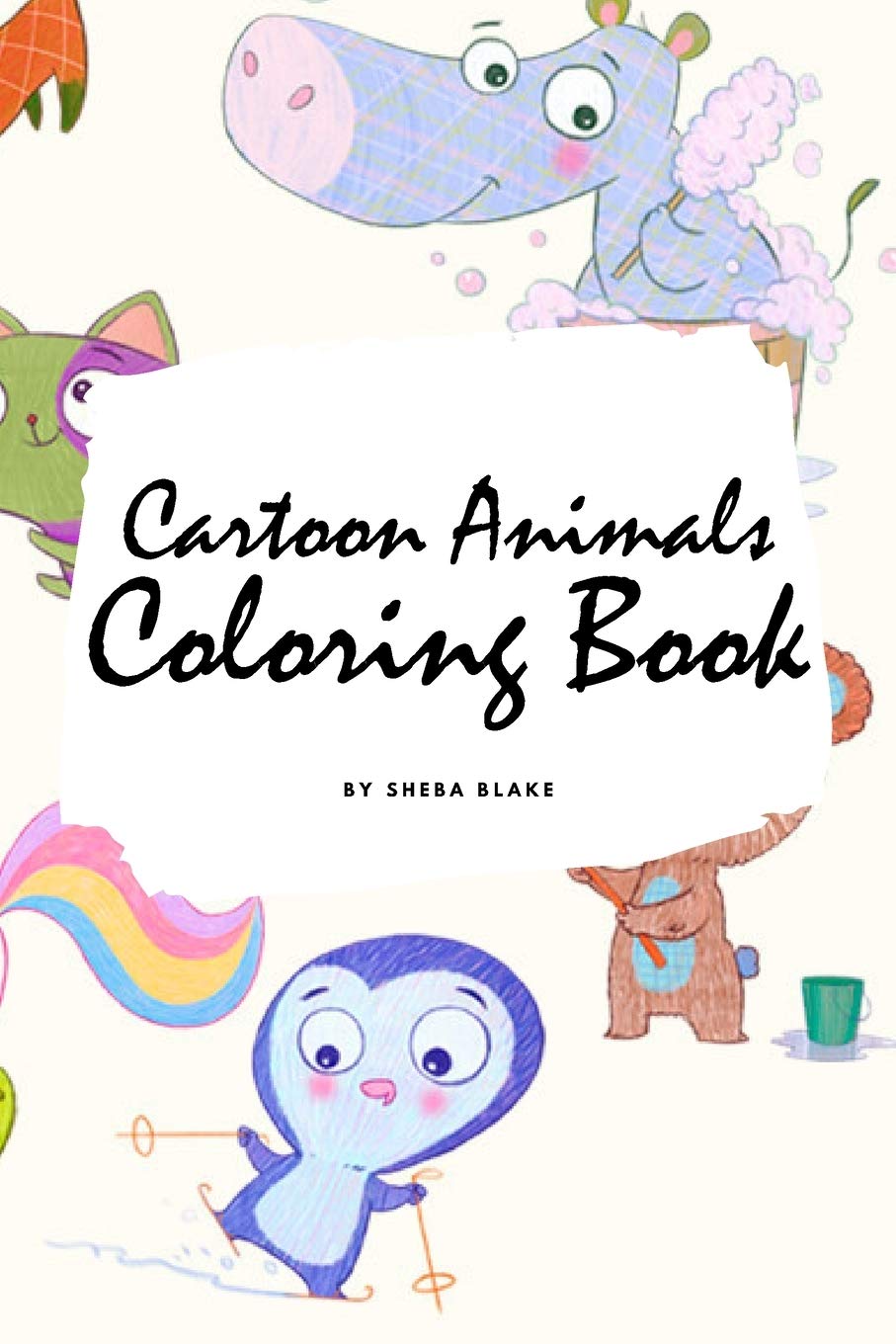 Cartoon Animals Coloring Book for Children (6x9 Coloring Book / Activity Book) Tiptoi & Games