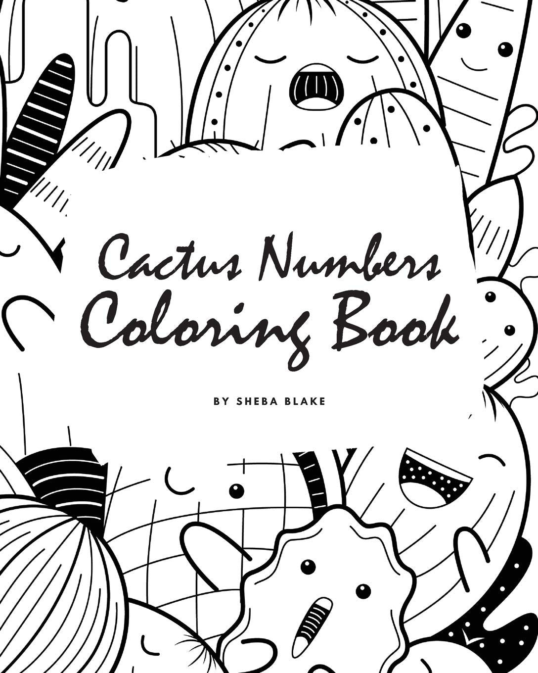 Cactus Numbers Coloring Book for Children (8x10 Coloring Book / Activity Book) Tiptoi & Games