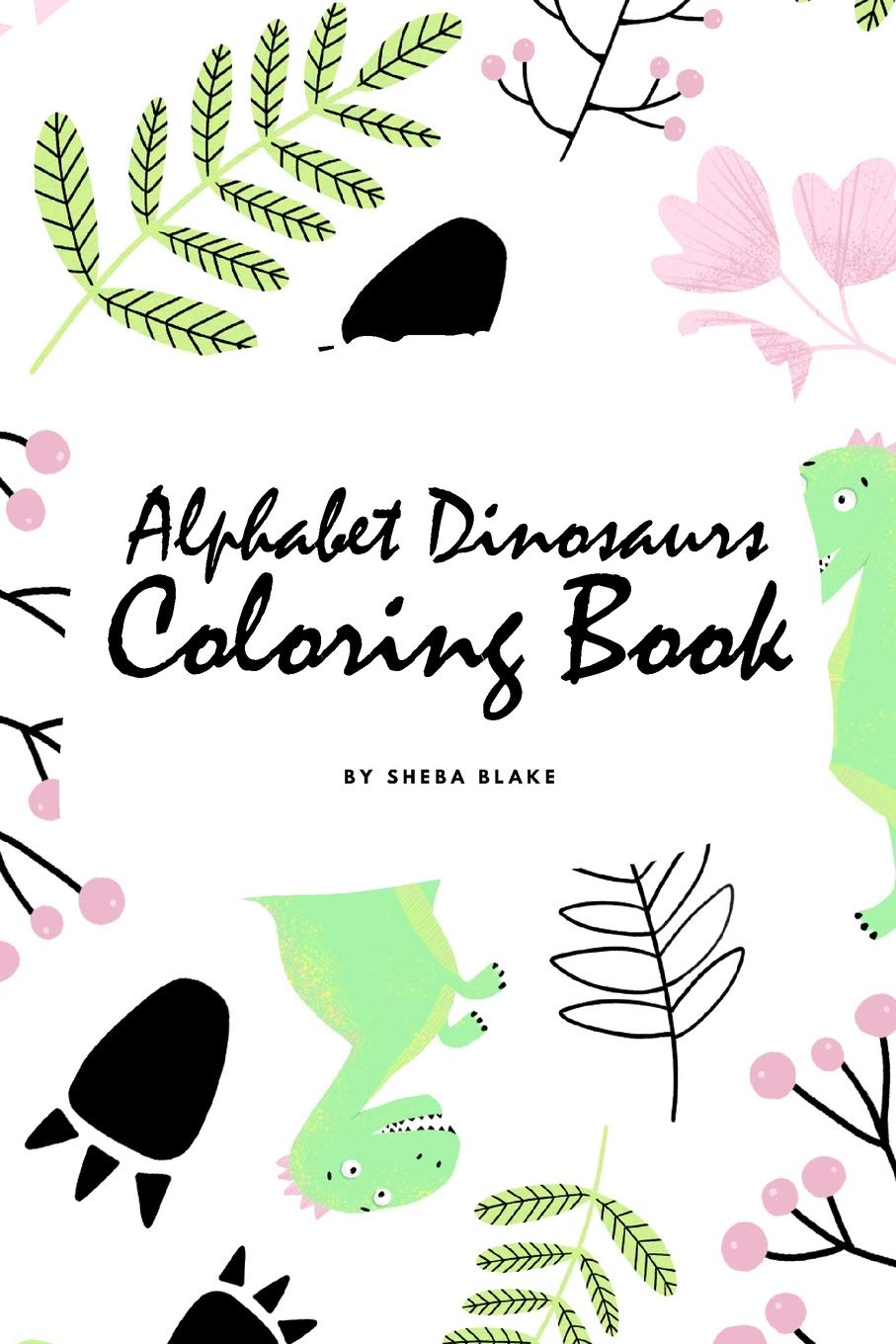 Alphabet Dinosaurs Coloring Book for Children (6x9 Coloring Book / Activity Book) Tiptoi & Games