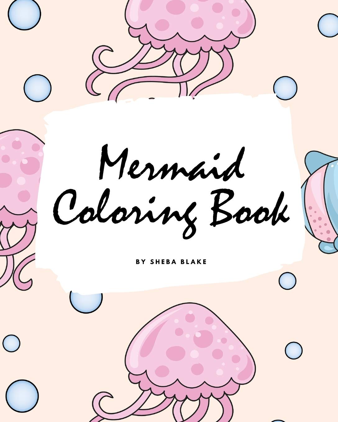 Mermaid Coloring Book for Children (8x10 Coloring Book / Activity Book) book