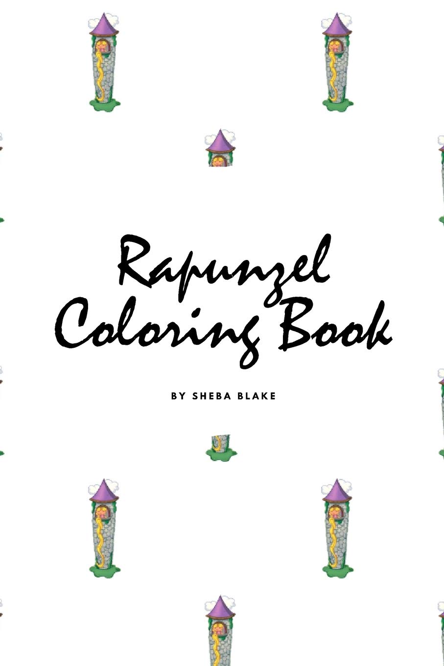 Rapunzel Coloring Book for Children (6x9 Coloring Book / Activity Book) Tiptoi & Games