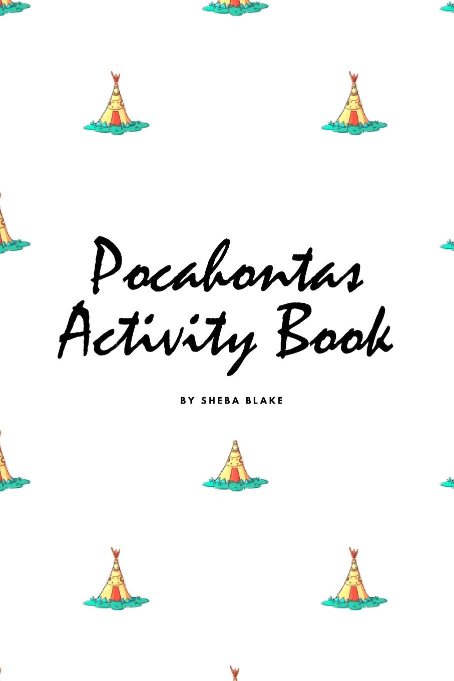 Pocahontas Coloring Book for Children (6x9 Coloring Book / Activity Book) Tiptoi & Games