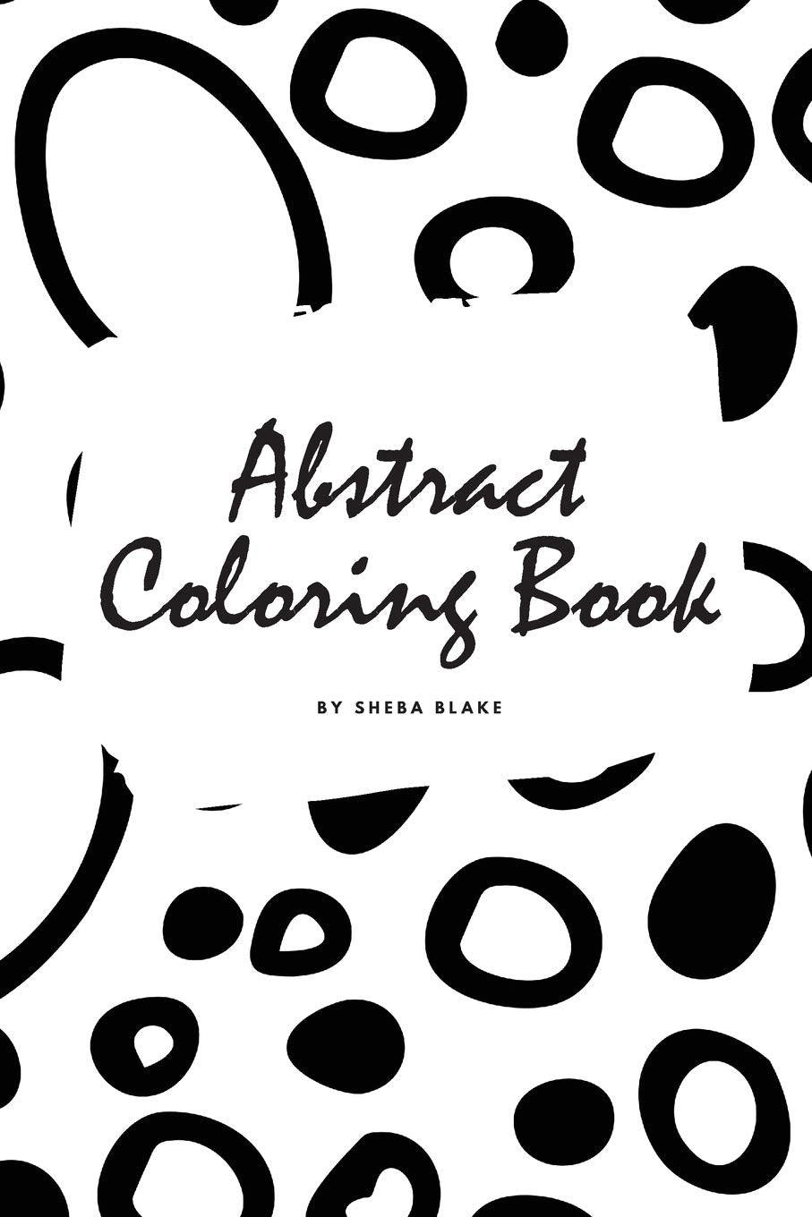 Abstract Patterns Coloring Book for Teens and Young Adults (6x9 Coloring Book / Activity Book) Young adult books