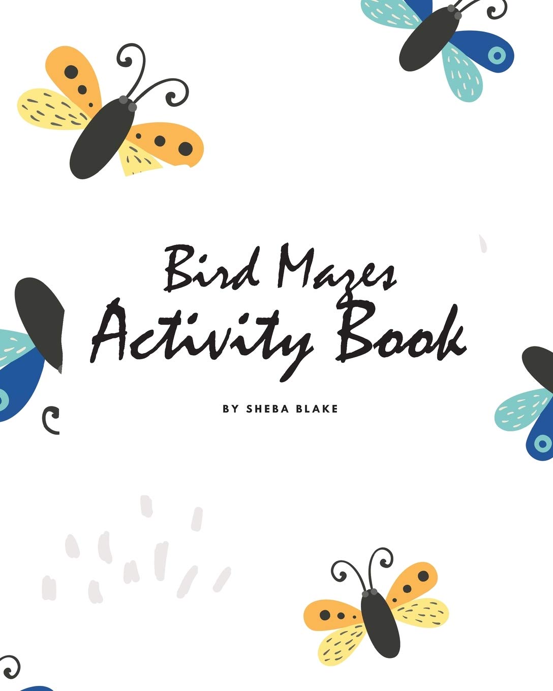 Bird Mazes Activity Book for Children (8x10 Puzzle Book / Activity Book) Tiptoi & Games