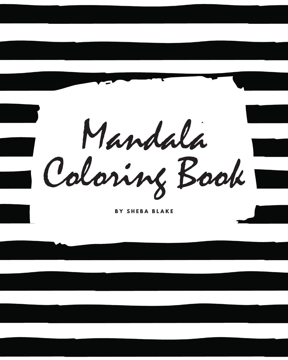 Mandala Coloring Book for Teens and Young Adults (8x10 Coloring Book / Activity Book) Young adult books