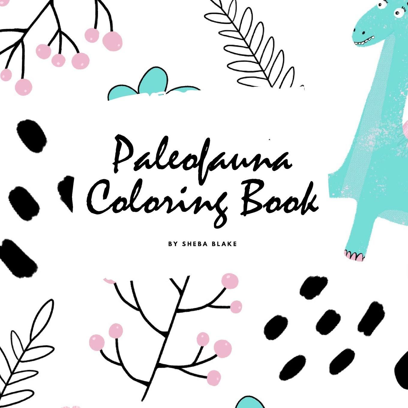 Paleofauna Coloring Book for Children (8.5x8.5 Coloring Book / Activity Book) Tiptoi & Games