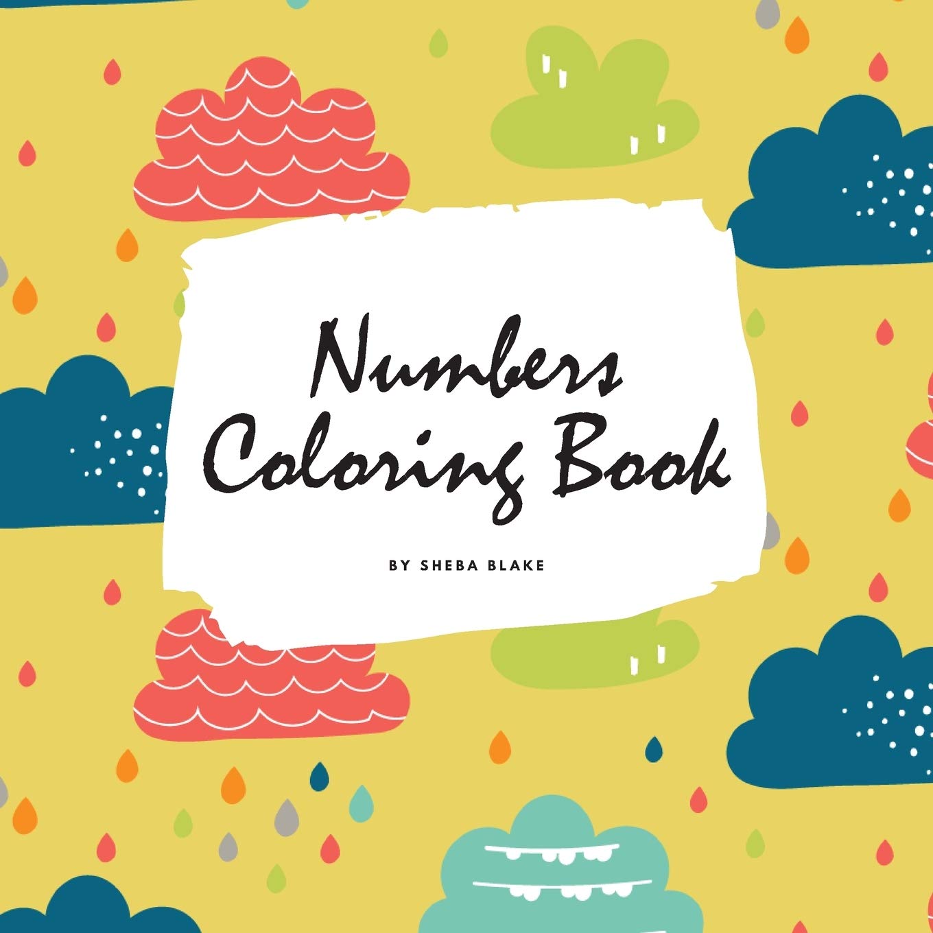 Numbers Coloring Book for Children (8.5x8.5 Coloring Book / Activity Book) Tiptoi & Games